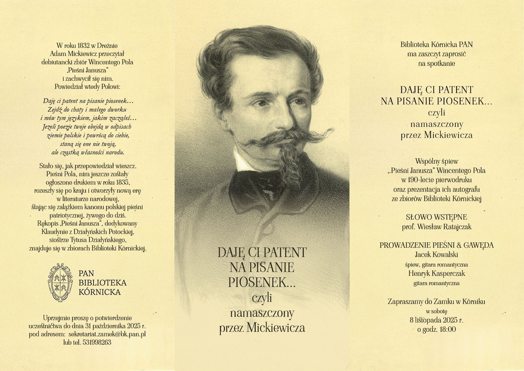 Plakat: «DAJĘ CI PATENT NA PISANIE PIOSENEK» czyli namaszczony przez Mickiewicza