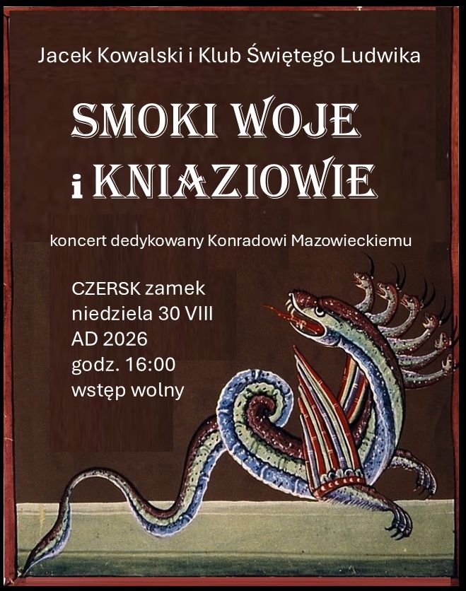 Plakat: SMOKI, WOJE I KNIAZIOWIE koncert dedykowany Konradowi Mazowieckiemu