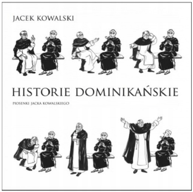 Plakat: HISTORIE DOMINIKAŃSKIE. Piosenki Jacka Kowalskiego