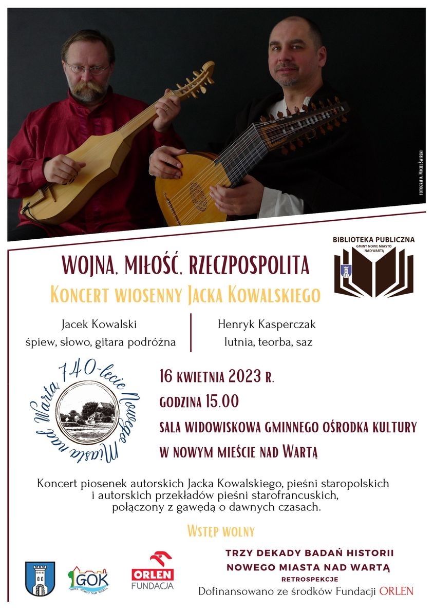 Plakat: WOJNA. MIŁOŚĆ. RZECZPOSPOLITA. Koncert wiosenny Jacka Kowalskiego