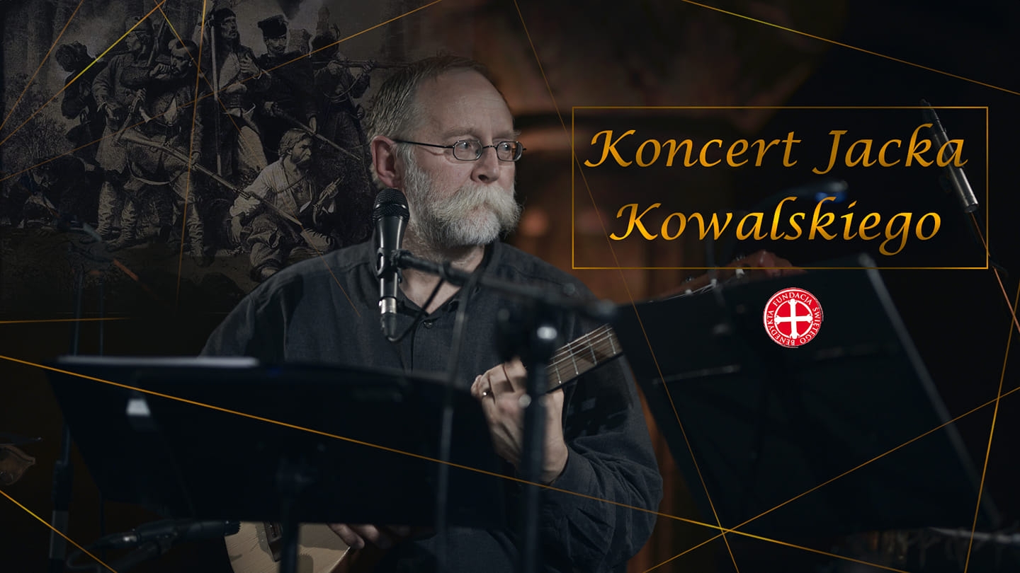 Plakat: wykład – wspólny śpiew – spotkanie wokół książki Jacka Kowalskiego Zapomniana Trylogia 1863