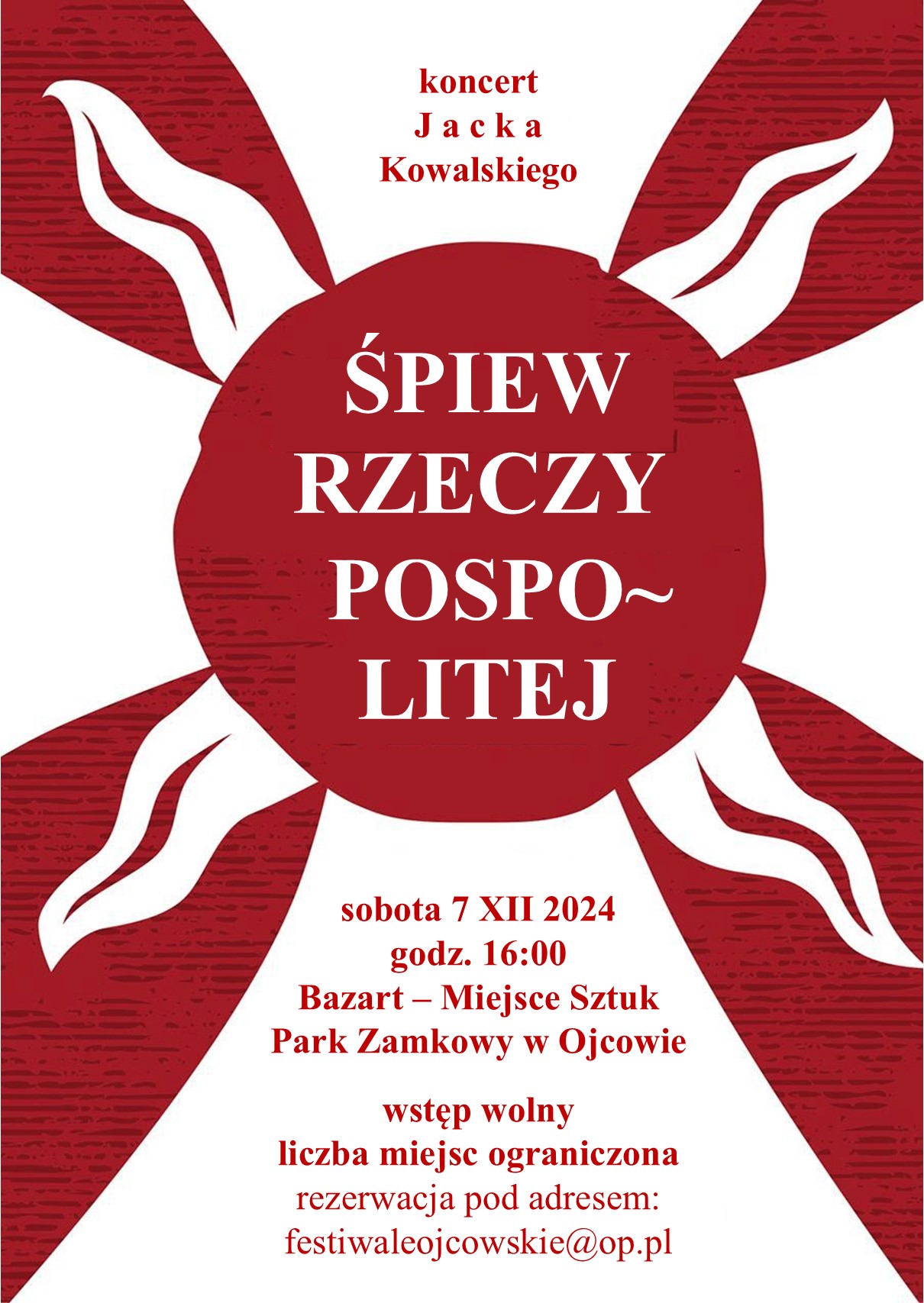 Plakat: ŚPIEW RZECZYPOSPOLITEJ koncert Jacka Kowalskiego
