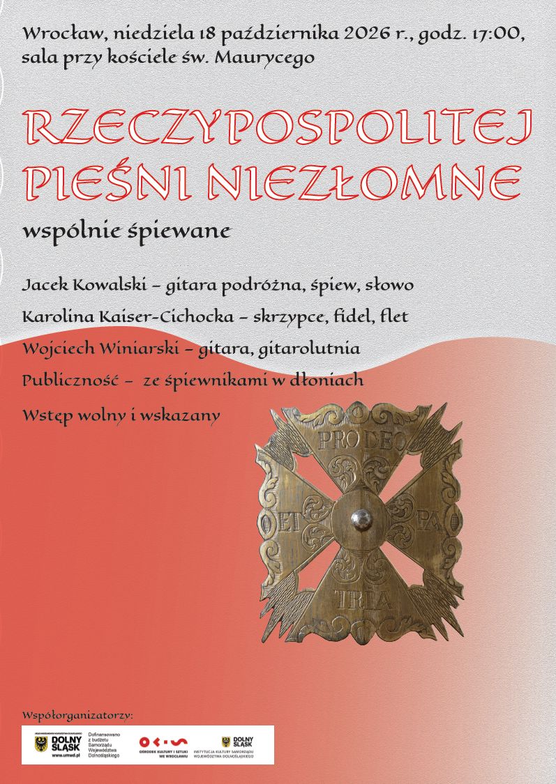 Plakat: RZECZYPOSPOLITEJ PIEŚNI NIEZŁOMNE wspólnie śpiewane