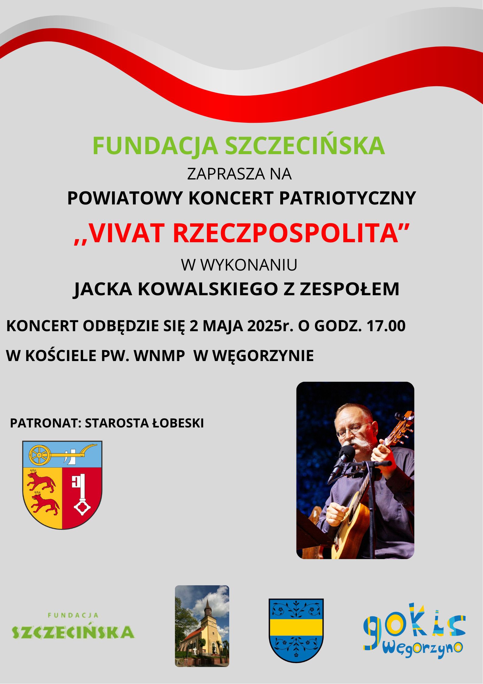 Plakat: VIVAT RZECZPOSPOLITA! pieśni narodowe wspólnie śpiewane powiatowy koncert patriotyczny