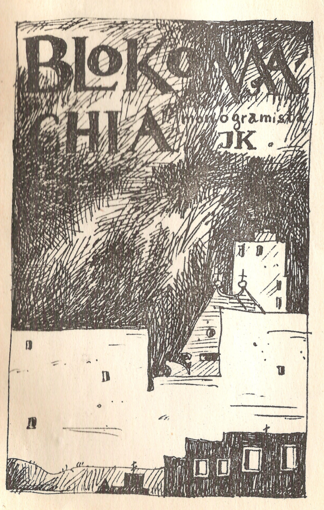 Okładka: [tomik z ilustracjami autora; druk formalnie jeszcze drugiego obiegu, acz praktycznie już nie]